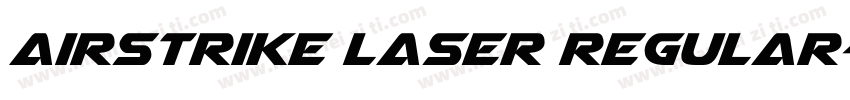 Airstrike Laser Regular字体转换